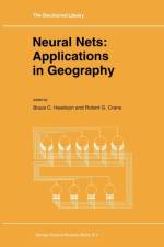Neural Nets: Applications in Geography