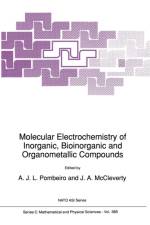 Molecular Electrochemistry of Inorganic, Bioinorganic and Organometallic Compounds