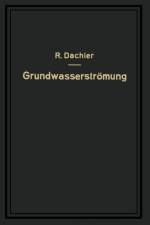 Grundwasserstroemung af Robert Dachler