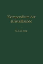 Kompendium Der Kristallkunde af Wieger F De Jong