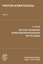 Aktiver Transport (Kurzstreckentransport Bei Pflanzen) af U Luttge