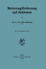 Motorzugfoerderung Auf Schienen af Otto Judtmann