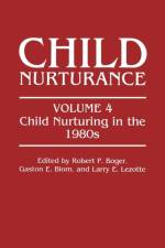 Child Nurturing in the 1980s