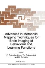 Advances in Metabolic Mapping Techniques for Brain Imaging of Behavioral and Learning Functions