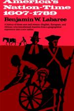 America's Nation-Time af Benjamin W. Labaree