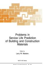 Problems in Service Life Prediction of Building and Construction Materials