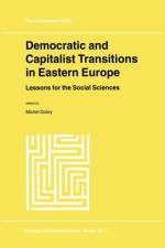 Democratic and Capitalist Transitions in Eastern Europe