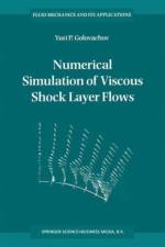Numerical Simulation of Viscous Shock Layer Flows af Y.P. Golovachov