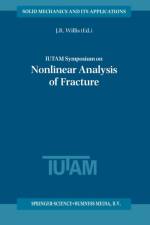 IUTAM Symposium on Nonlinear Analysis of Fracture
