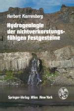 Hydrogeologie Der Nichtverkarstungsfahigen Festgesteine af H Karrenberg