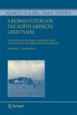 Biomass Future for the North American Great Plains af Norman J. Rosenberg