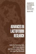 Advances in Lactoferrin Research