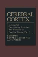 Comparative Structure and Evolution of Cerebral Cortex, Part I