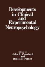 Developments in Clinical and Experimental Neuropsychology af John R. Crawford
