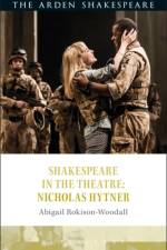 Shakespeare in the Theatre: Nicholas Hytner