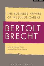 The Business Affairs of Mr Julius Caesar