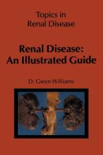 Renal Disease: An Illustrated Guide af D.G. Williams