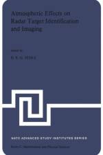 Atmospheric Effects on Radar Target Identification and Imaging