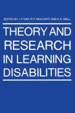 Theory and Research in Learning Disabilities af J.P. Das