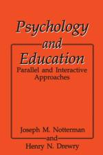 Psychology and Education af H.N. Drewry