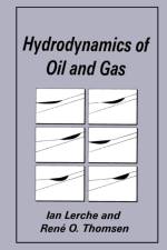 Hydrodynamics of Oil and Gas af Ian Lerche