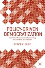 Policy-Driven Democratization af Peride K. Blind