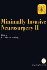 Minimally Invasive Neurosurgery II