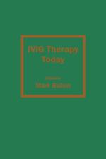 IVIG Therapy Today af Mark Ballow