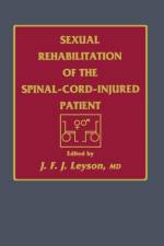 Sexual Rehabilitation of the Spinal-Cord-Injured Patient af J. F. J. Leyson