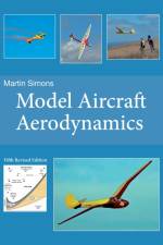 Model Aircraft Aerodynamics (5th Revised Edition) af Martin Simons