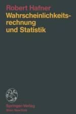 Wahrscheinlichkeitsrechnung Und Statistik af Robert (Innsbruck University Austria) Hafner