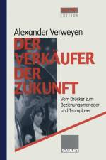 Der Verkaufer Der Zukunft af Alexander Verweyen