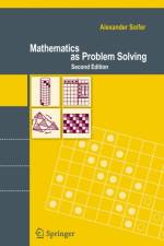 Mathematics as Problem Solving af Alexander Soifer