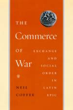 The Commerce of War af Neil Coffee