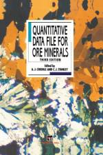 Quantitative Data File for Ore Minerals af C.J. Stanley