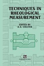 Techniques in Rheological Measurement