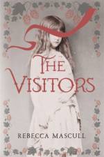 The Visitors af Rebecca Mascull