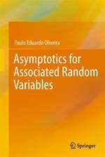 Asymptotics for Associated Random Variables af Paulo Eduardo Oliveira