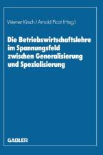 Betriebswirtschaftslehre Im Spannungsfeld Zwischen Generalisierung Und Spezialisierung