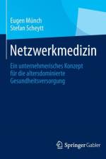 Netzwerkmedizin af Eugen Munch