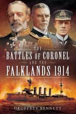 Battles of Coronel and the Falklands, 1914 af Geoffrey Bennett