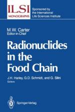 Radionuclides in the Food Chain