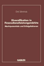 Diversifikation in Finanzdienstleistungsmarkte af Dirk Soehnholz