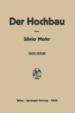 Der Hochbau af Silvio Mohr