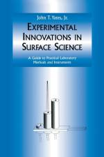 Experimental Innovations in Surface Science af John T.