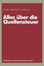 Alles UEber Die Quellensteuer af Gunter Dufke