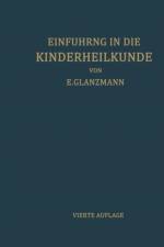 Einfuhrung in Die Kinderheilkunde af Eduard Glanzmann