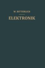 Einfuhrung in Die Elektronik af Wolfram Bitterlich