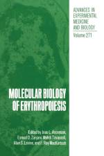 Molecular Biology of Erythropoiesis af Joao L. Ascensao