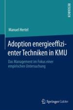 Adoption Energieeffizienter Techniken in Kmu af Manuel Hertel